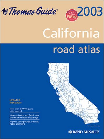 Thomas Guide 2003 California Road Atlas (California Road Atlas),Used