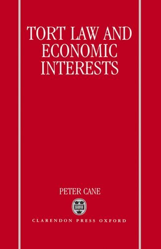 Tort Law and Economic Interests,Used