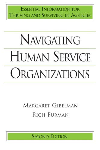 Navigating Human Service Organizations,Used