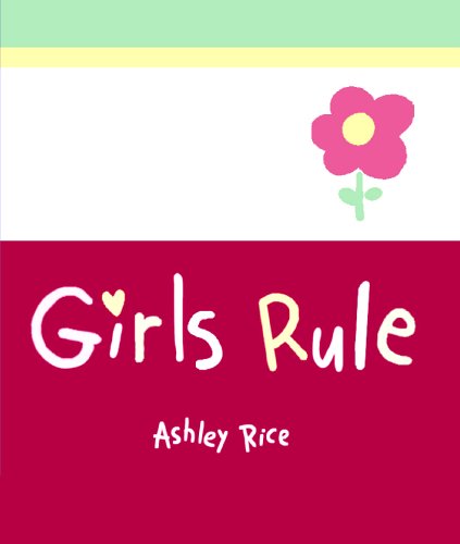 Girls Rule (A Little Bit of Series),Used