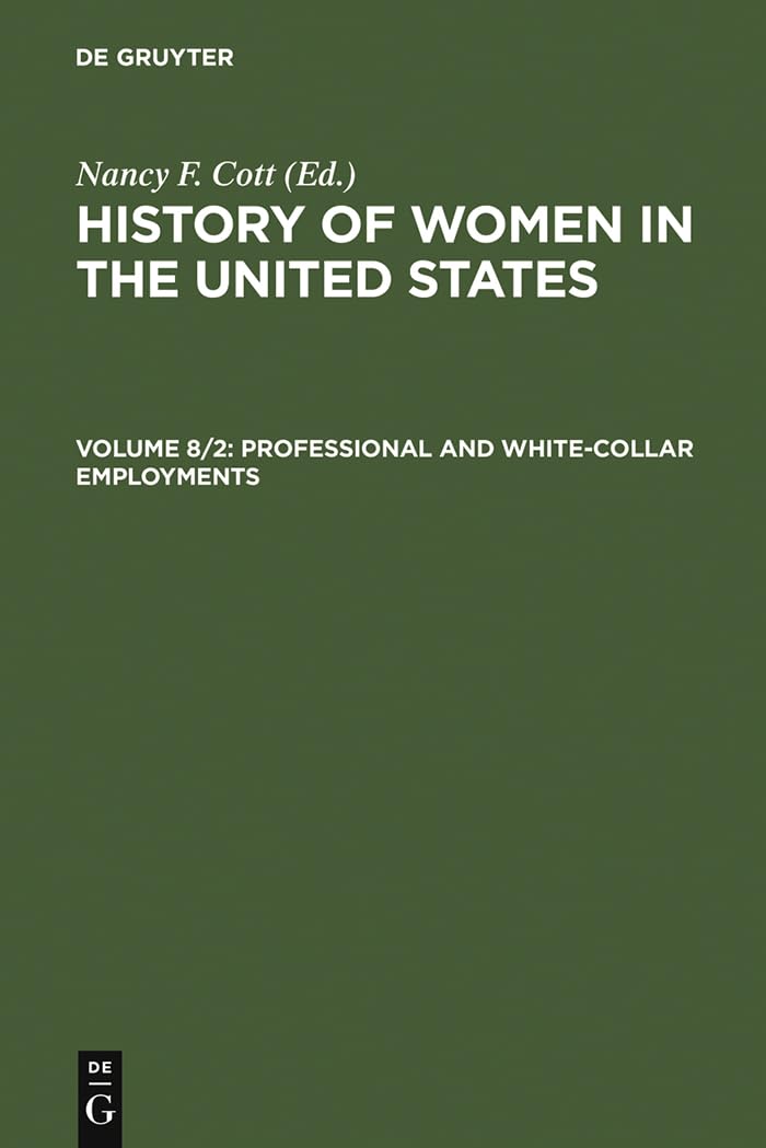 Professional and WhiteCollar Employments (Professional & White Collar Employment),New