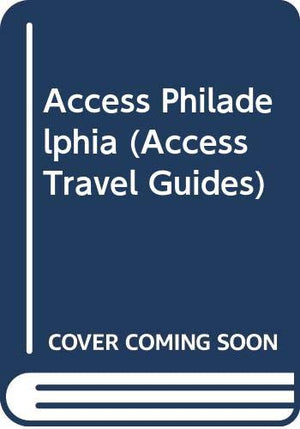 Access Philadelphia (Access Travel Guides),Used