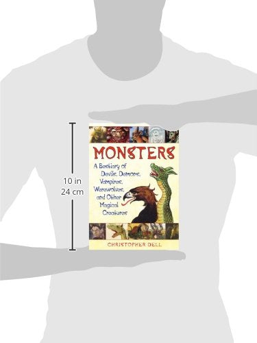 Monsters: A Bestiary of Devils, Demons, Vampires, Werewolves, and Other Magical Creatures,Used
