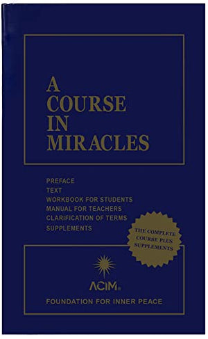 A Course In Miracles: Combined Volume