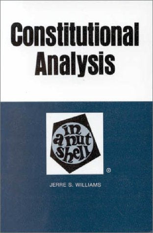 Constitutional Analysis (NUTSHELL SERIES),Used