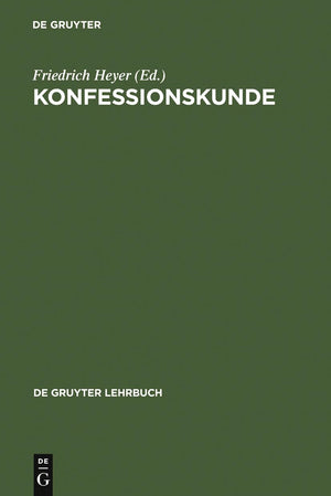 Konfessionskunde (De Gruyter Lehrbuch) (German Edition),Used