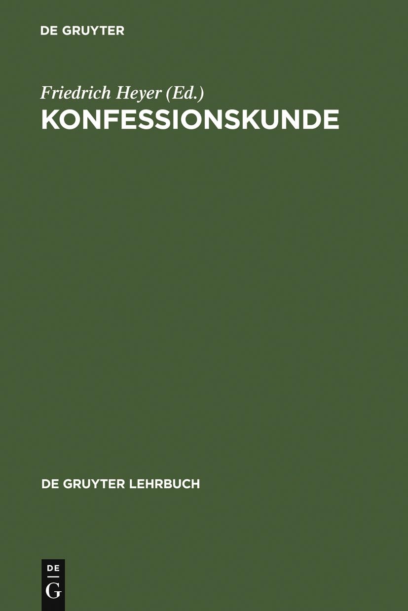 Konfessionskunde (De Gruyter Lehrbuch) (German Edition),Used