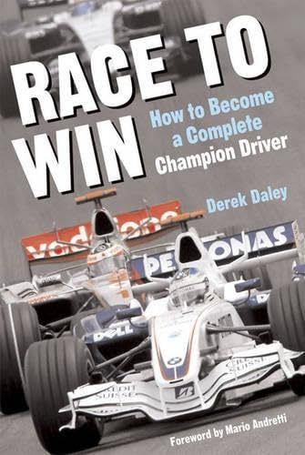 Race to Win: How to Become a Complete Champion Driver,New