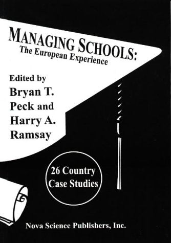 Managing Schools: The European Experience,Used