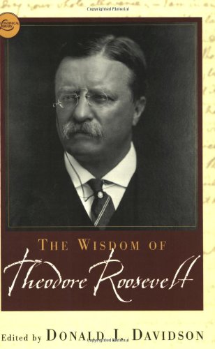 The Wisdom of Theodore Roosevelt,Used