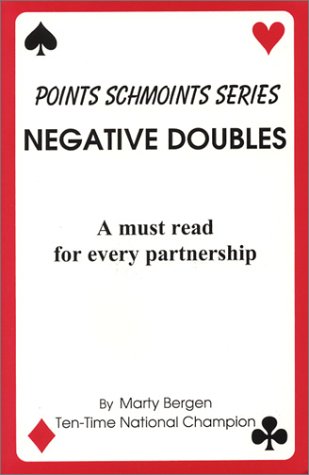 Negative Doubles: A must read for every partnership,Used
