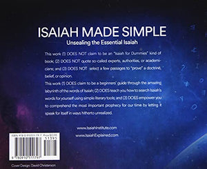 Isaiah Made Simple: Unsealing The Essential Isaiah