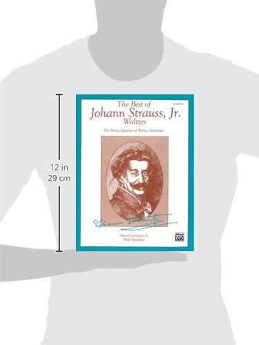 The Best of Johann Strauss, Jr. Waltzes for 1st Violin: For String Quartet or String Orchestra,Used