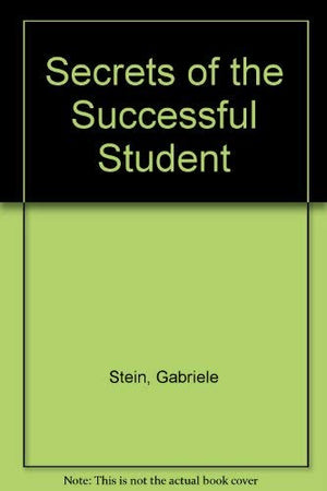 Secrets of the Successful Student,Used