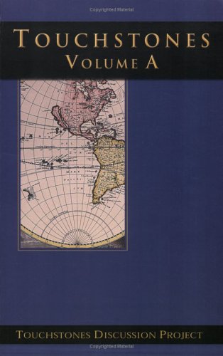 Touchstones: Texts for Discussion, Vol. A,Used
