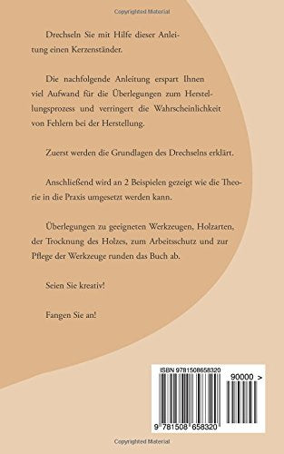 Drechseln eines Kerzenstnders: Eine Schritt fr Schritt Anleitung (German Edition),Used