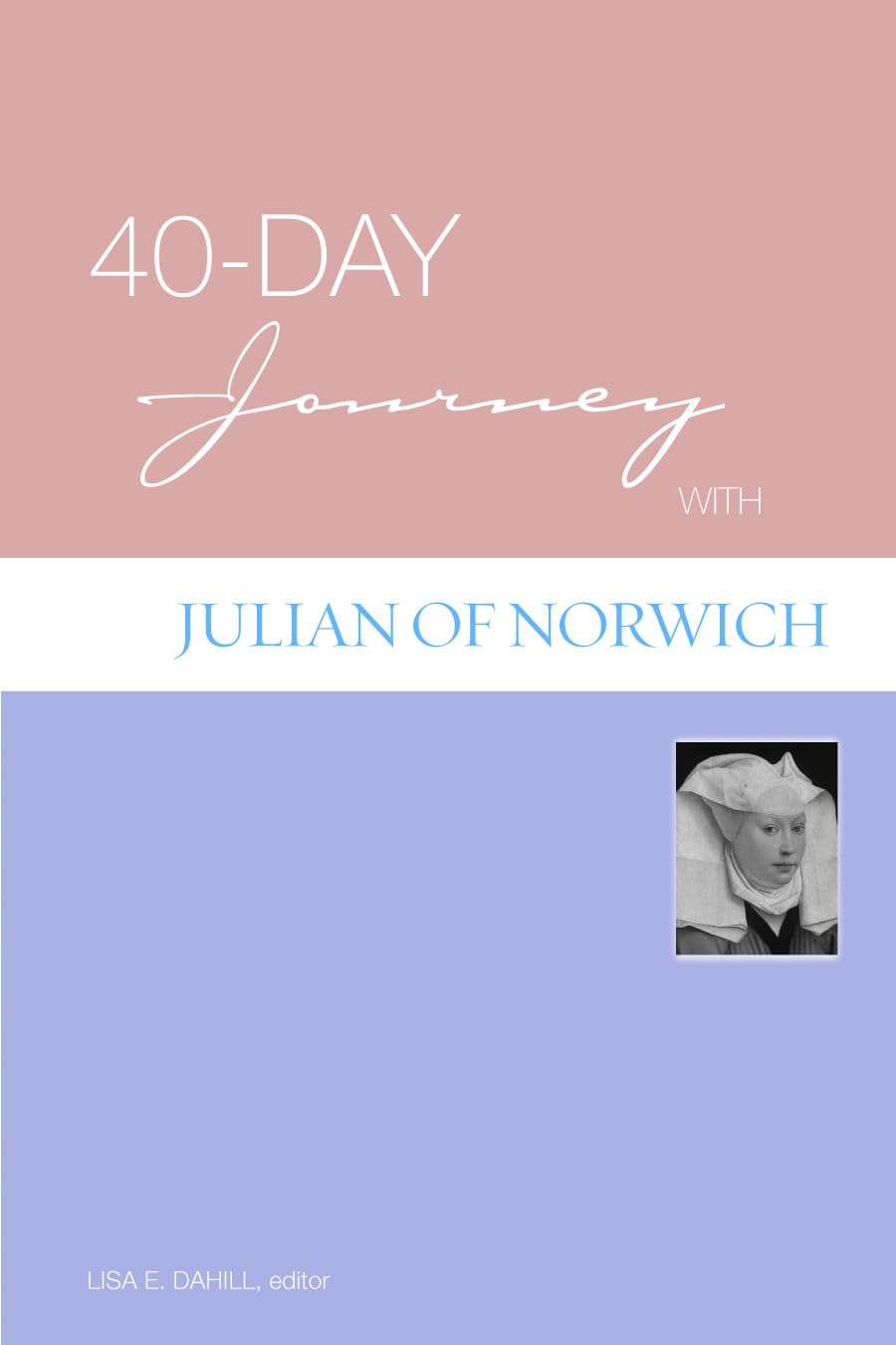 40Day Journey With Julian Of Norwich,Used