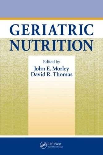 Geriatric Nutrition (Nutrition And Disease Prevention),Used