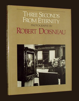 Three Seconds From Eternity: Photographs,Used