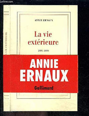 La vie extrieure: (19931999),Used