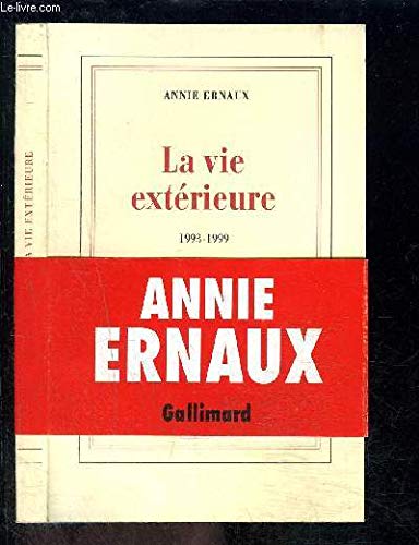 La vie extrieure: (19931999),Used