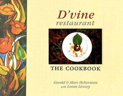 D'Vine Restaurant: The Cookbook,Used