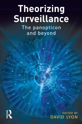 Theorizing Surveillance,Used