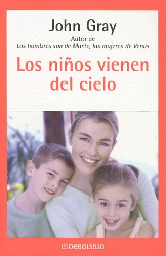 Los Ninos Vienen Del Cielo (Spanish Edition),Used