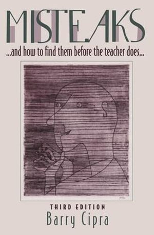 Misteaks. . . and how to find them before the teacher does. . .: A Calculus Supplement, 3rd Edition,Used
