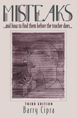 Misteaks. . . and how to find them before the teacher does. . .: A Calculus Supplement, 3rd Edition,Used