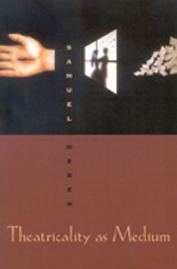 Theatricality As Medium,Used