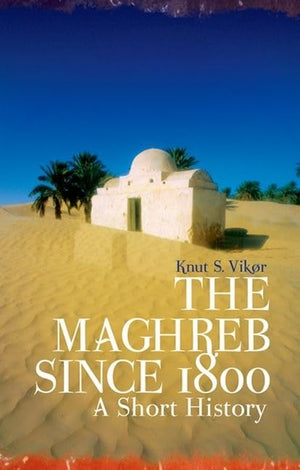 The Maghreb since 1800,Used