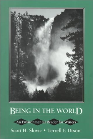 Being in the World: An Environmental Reader for Writers,New