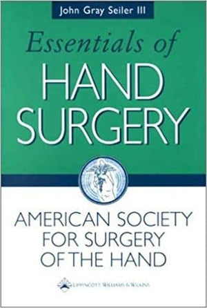Essentials of Hand Surgery (Seiler, Essentials of Hand Surgery),Used
