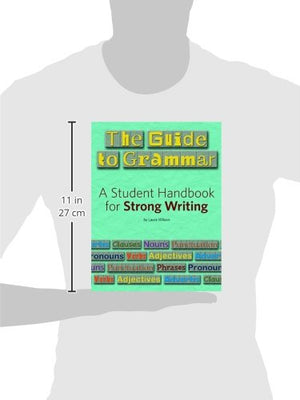 The Guide to Grammar: A Student Handbook for Strong Writing (Maupin House),Used