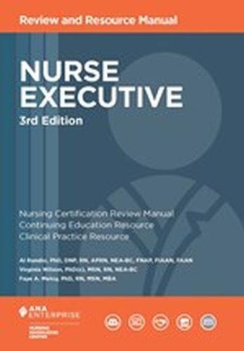 Nurse Executive Review and Resource Manual, 3rd Edition,Used