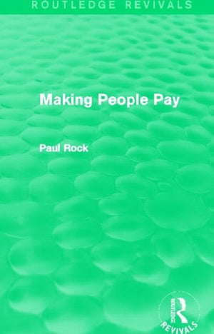 Making People Pay (Routledge Revivals),Used