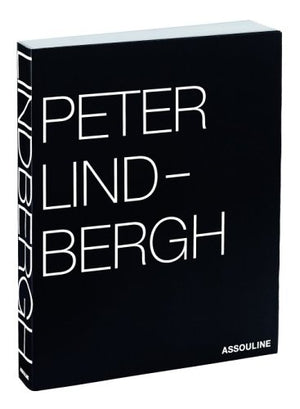Peter Lindbergh: Selected Work 19961998 For My Friend Franca Sozzani