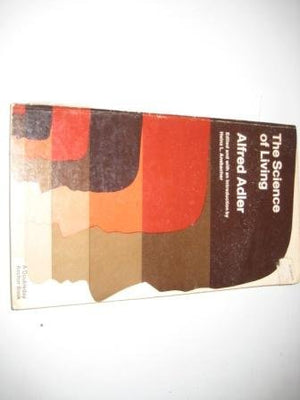 The Science of Living.,Used