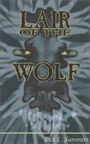 Lair of the Wolf: A Novel,Used