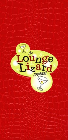 Lounge Lizard Journal,Used