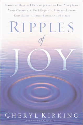 Ripples of Joy: Stories of Hope and Encouragement to Share,Used