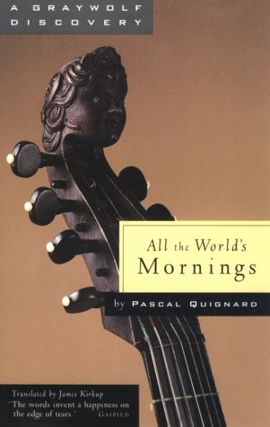 All The World'S Mornings (A Graywolf Discovery)