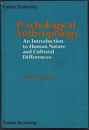 Psychological Anthropology: An Introduction to Human Nature and Cultural Differences,Used