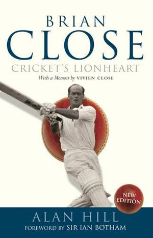 Brian Close: Cricket's Lionheart,Used