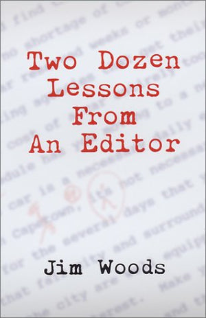 Two Dozen Lessons from an Editor,Used