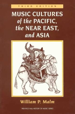 Music Cultures of the Pacific, the Near East, and Asia (3rd Edition),Used