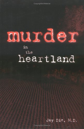 Murder In The Heartland,New