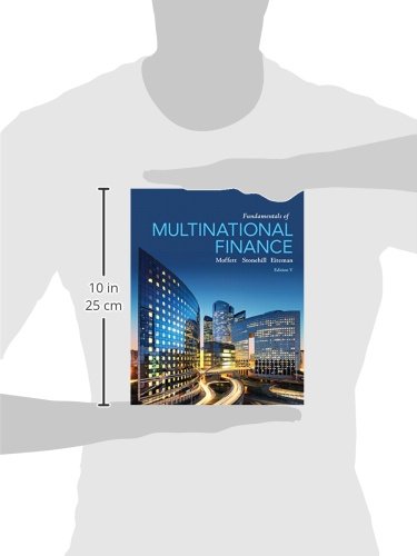 Fundamentals of Multinational Finance (5th Edition) (Pearson Series in Finance),New