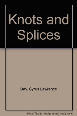 Knots And Splices,New